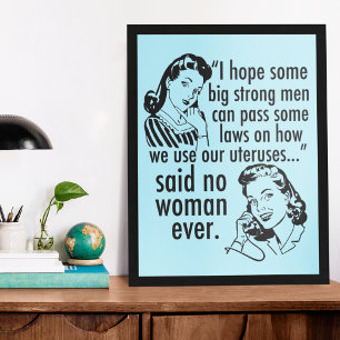 Grappige Pro Keuze Retro Feministische Politieke C Poster