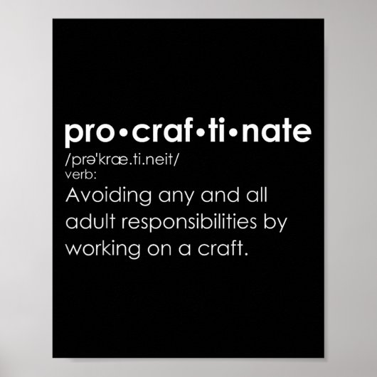 Grappige Procraftinate Definitie - Pro-craf-ti-nat Poster (Voorkant)