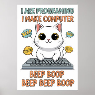 Grappige programmeer kat meme - "Ik ben aan het pr Poster