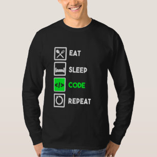 Grappige Programmeur Eat Slaap Code Herhalen T-shirt