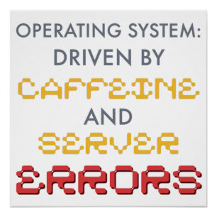 Grappige programmeur koffie- en serverfouten perfect poster