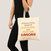 Grappige programmeur koffie- en serverfouten tote bag (Voorkant (product))