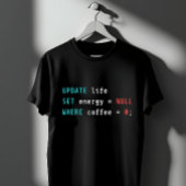 Grappige programmeur koffie SQL query T-shirt
