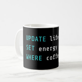 Grappige programmeur UPDATE Leven SQL Code Koffiemok