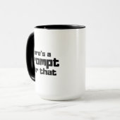 Grappige Prompt Engineer AI-enthousiast citaat Mok (Voorkant links)