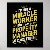 Grappige Property Manager Wall Art - Ik ben geen w Poster (Voorkant)