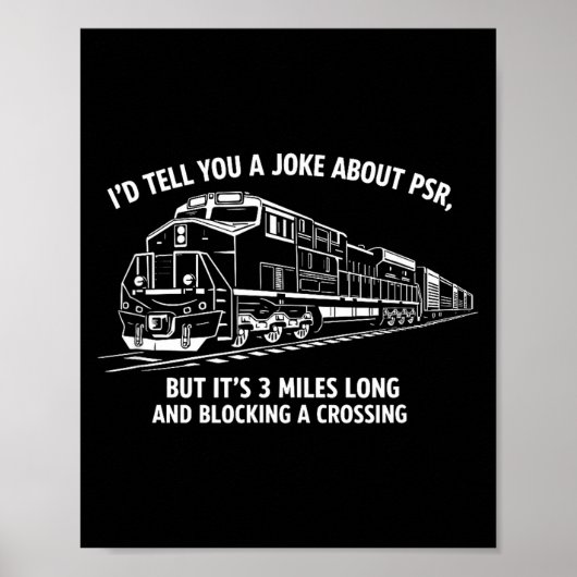 Grappige psr spoorweg grap precisie gepland poster (Voorkant)