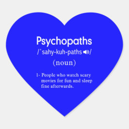 Grappige psychopaten definitie blauw hart sticker