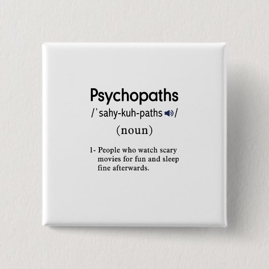 grappige psychopaten definitievenster vierkante button 5,1 cm (Voorkant)