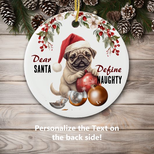 Grappige Pug Dog Definieer ondeugende Kerstmis Keramisch Ornament