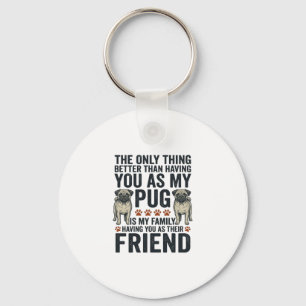 Grappige Pug Familie Vriend Vintage Gravure Shirt Sleutelhanger