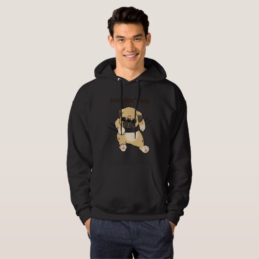 Grappige pug. Gewoon Don&x27; t Ask. Essential T-s Hoodie (Voorkant volledig)