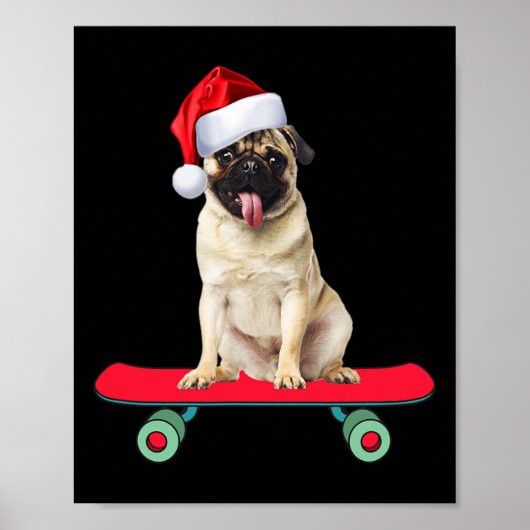 Grappige Pug-hond Skateboarden Kerstman Mannen Vro Poster (Voorkant)