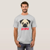 Grappige Pug Leven T-shirt (Voorkant volledig)