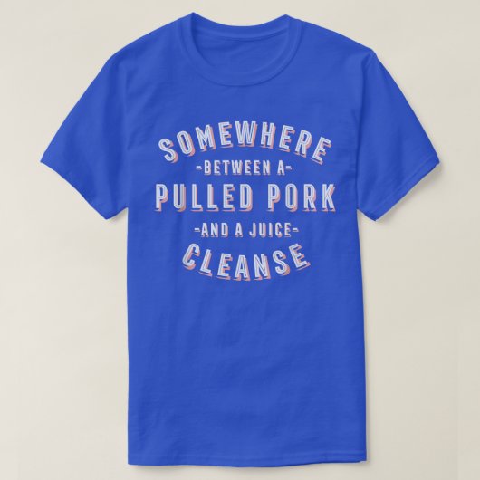 Grappige pulled pork en een Juice Cleanse Barbecue T-shirt (Design voorkant)