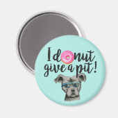 Grappige Pun Bull Terrier Hond en Donut Magneet (Voorkant / Achterkant)