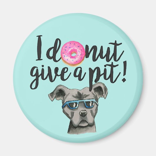 Grappige Pun Bull Terrier Hond en Donut Magneet (Voorkant)