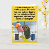 Grappige Pun Carrion Bagage Gelukkige Verjaardag Kaart (Gele Bloem)