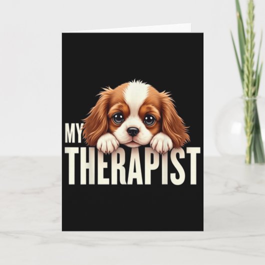 Grappige Pup Mijn Therapeut Cavalier King Charles Kaart (Voorkant)