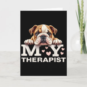 Grappige Puppy Mijn Therapeut Engelse Bulldog Hond Kaart