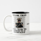 Grappige Puppy Persoonlijke Stalker Ik zal je volg Tweekleurige Koffiemok (Links)