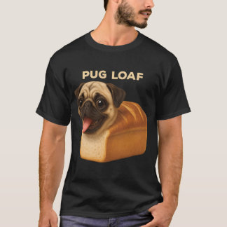 Grappige Pure Brood Lieve Pug Loaf Hond Rollende V T-shirt