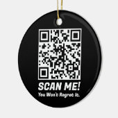 Grappige QR Scan Me! Grappige spijt grap Keramisch Ornament (Links)