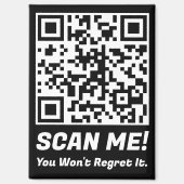 Grappige QR Scan Me! Grappige spijt grap  Magneet (Voorkant)