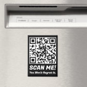 Grappige QR Scan Me! Grappige spijt grap  Magneet (Insitu (Vaatwasser))