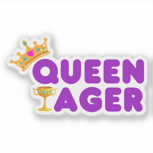 Grappige Queen Ager met kroon en kelk Sticker (Voorkant)