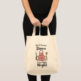 Grappige Quote Boodschappen Tote Bag