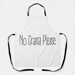 Grappige Quote Geen Drama Alsjeblieft Decor Voor T Schort
