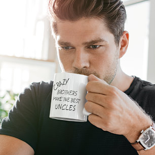 Grappige Quote Gekke Belagers Maken Beste Ooms Tek Koffiemok