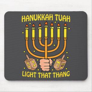 Grappige Quote Hanukkah Tuah Licht Dat Ding Design Muismat