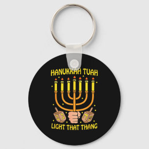 Grappige Quote Hanukkah Tuah Licht Dat Dingen Desi Sleutelhanger