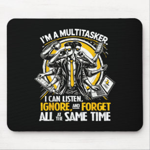 Grappige Quote Humoristische Multitask Grappige Sp Muismat