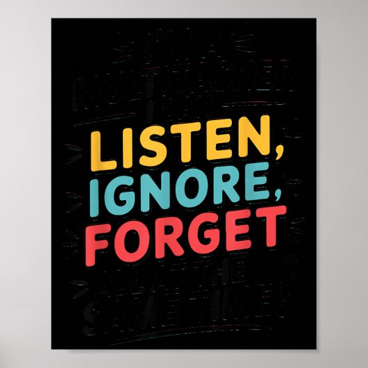 Grappige Quote Humoristische Multitask Grappige Sp Poster (Voorkant)