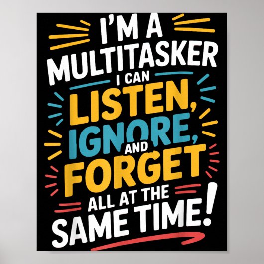 Grappige Quote Humoristische Multitask Grappige Sp Poster (Voorkant)