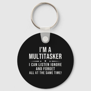 Grappige Quote Humoristische Multitask Grappige Sp Sleutelhanger