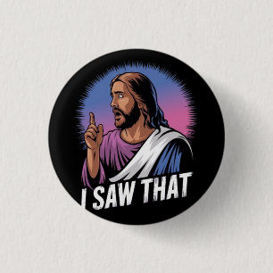 Grappige Quote Jezus Meme Die Ik Zag Christelijke Ronde Button 3,2 Cm
