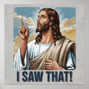 Grappige Quote Jezus Meme Ik Zag Dat Christen Poster
