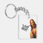 Grappige Quote Jezus Meme Ik Zag Dat Christen Sleutelhanger (Voorkant Links)