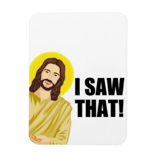 Grappige Quote Jezus Meme, Ik Zag Die Jezus Magneet