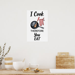 Grappige Quote Keuken Poster