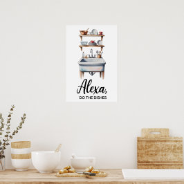 Grappige Quote Keuken Poster