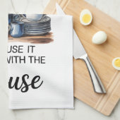 Grappige Quote Keukenhanddoek (Quarter Fold)