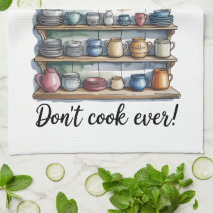 Grappige Quote Keukenhanddoek
