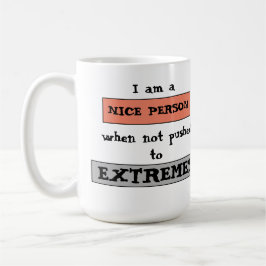 Grappige quote leuk niet tot het uiterste gedreven koffiemok