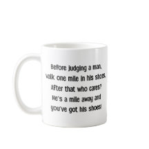 Grappige Quote Mok Voordat je een Man Beoordelen S
