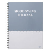 Grappige quote Mood Swing Journal Blue Modern Notitieboek (Voorkant)
